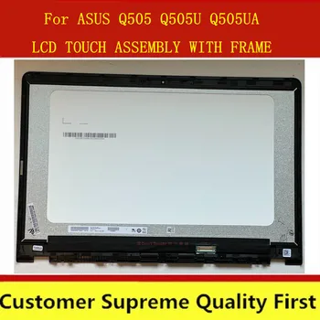 החלפת תצוגת LCD FHD מסך מגע דיגיטלית הרכבה עם לוח ASUS Q505 Q505U Q505UA סדרה Q505UA-BI5T7 BI5T9